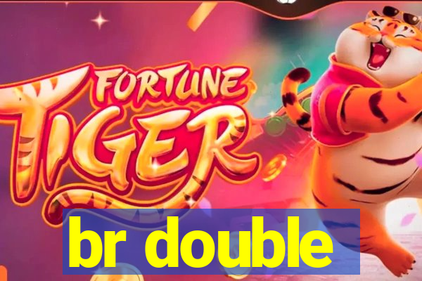 br double